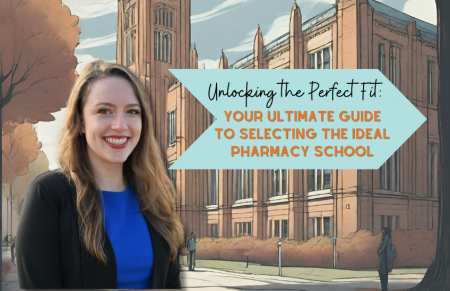 Unlocking the Perfect Fit: Your Ultimate Guide to Selecting the Ideal Pharmacy School