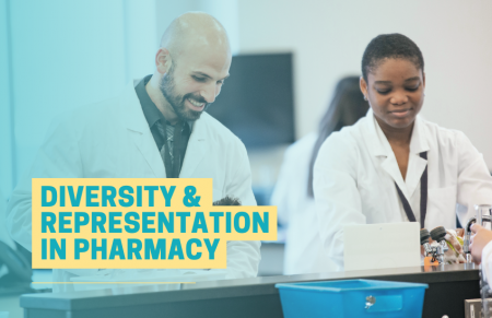 Diversity and Representation in Pharmacy