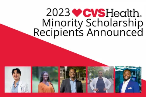 2023 CVSHealth Minority Scholarship Recipients Announced